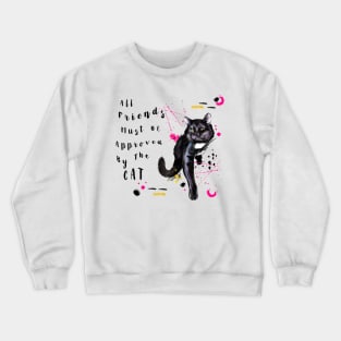 Cat Approval Quote Crewneck Sweatshirt